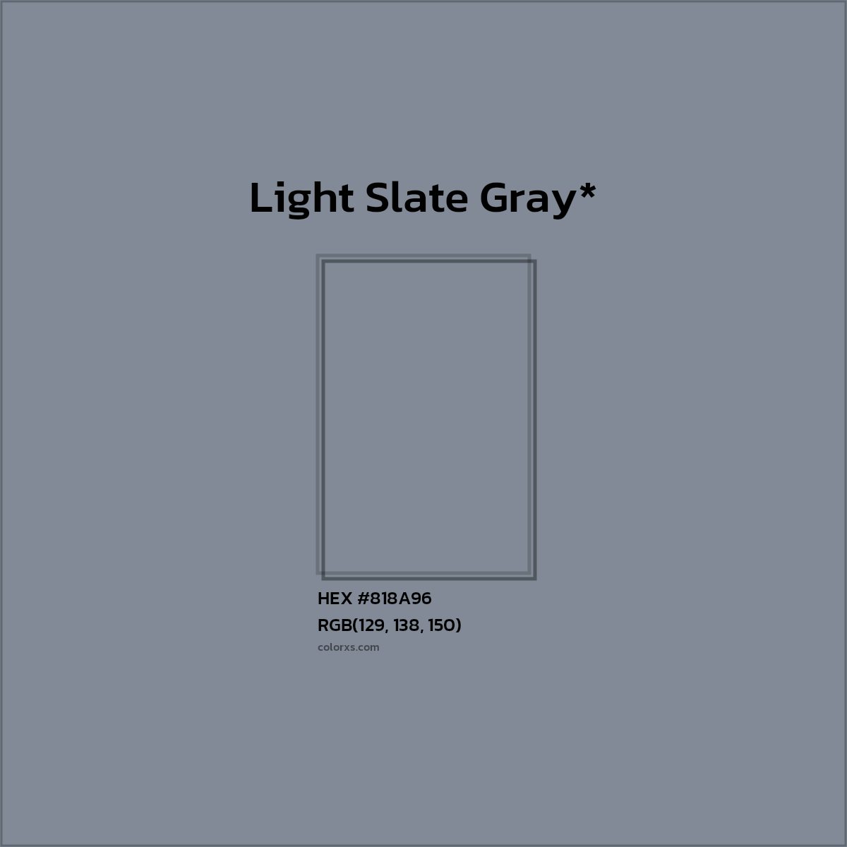 #818A96 hex color. RGB, RYB, CMYK, HSL, HSV codes and color conversions. Matching color names, palettes, paints.