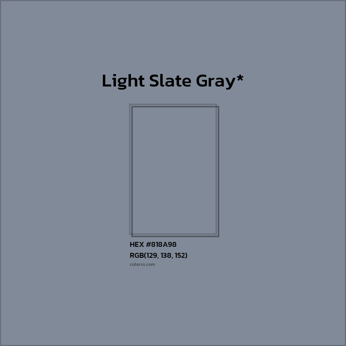 #818A98 hex color. RGB, RYB, CMYK, HSL, HSV codes and color conversions. Matching color names, palettes, paints.