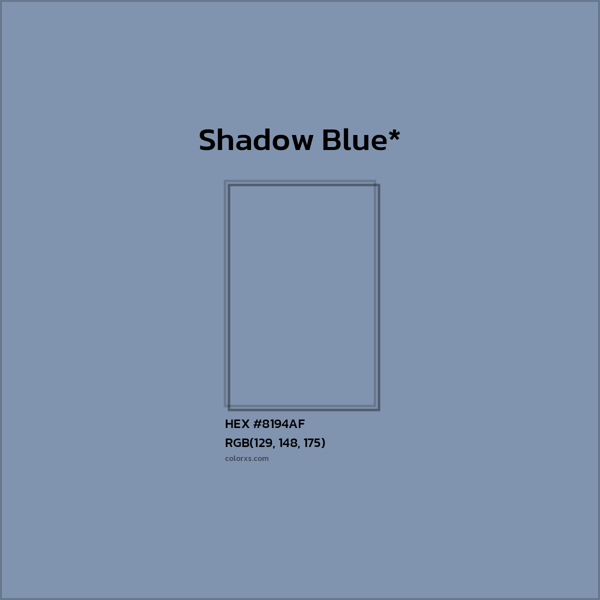 #8194AF hex color. RGB, RYB, CMYK, HSL, HSV codes and color conversions. Matching color names, palettes, paints.