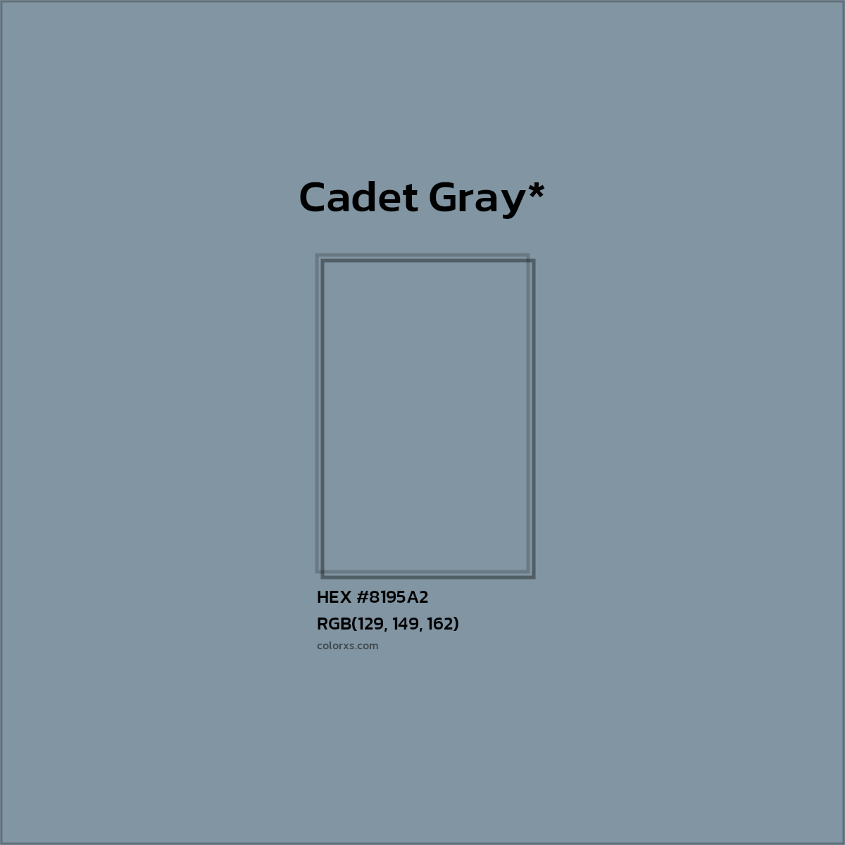 #8195A2 hex color. RGB, RYB, CMYK, HSL, HSV codes and color conversions. Matching color names, palettes, paints.