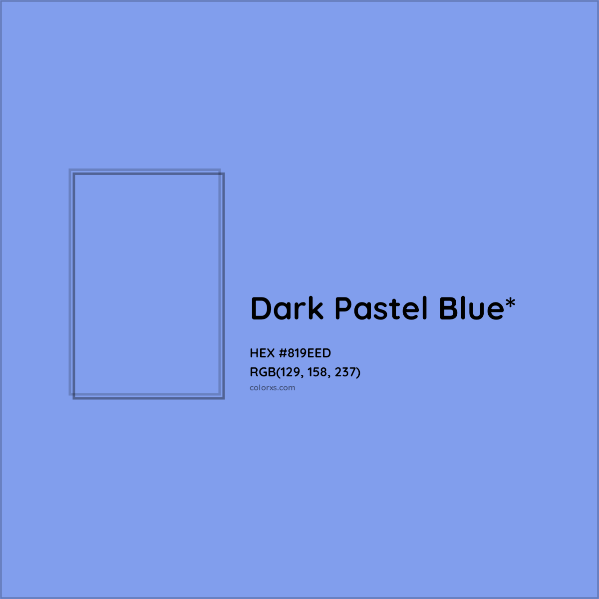#819EED hex color. RGB, RYB, CMYK, HSL, HSV codes and color conversions. Matching color names, palettes, paints.