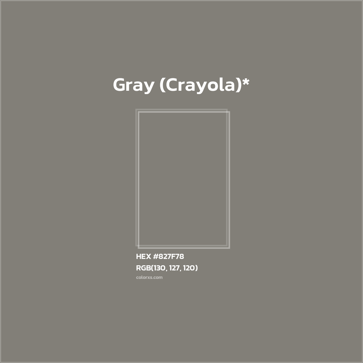 #827F78 hex color. RGB, RYB, CMYK, HSL, HSV codes and color conversions. Matching color names, palettes, paints.