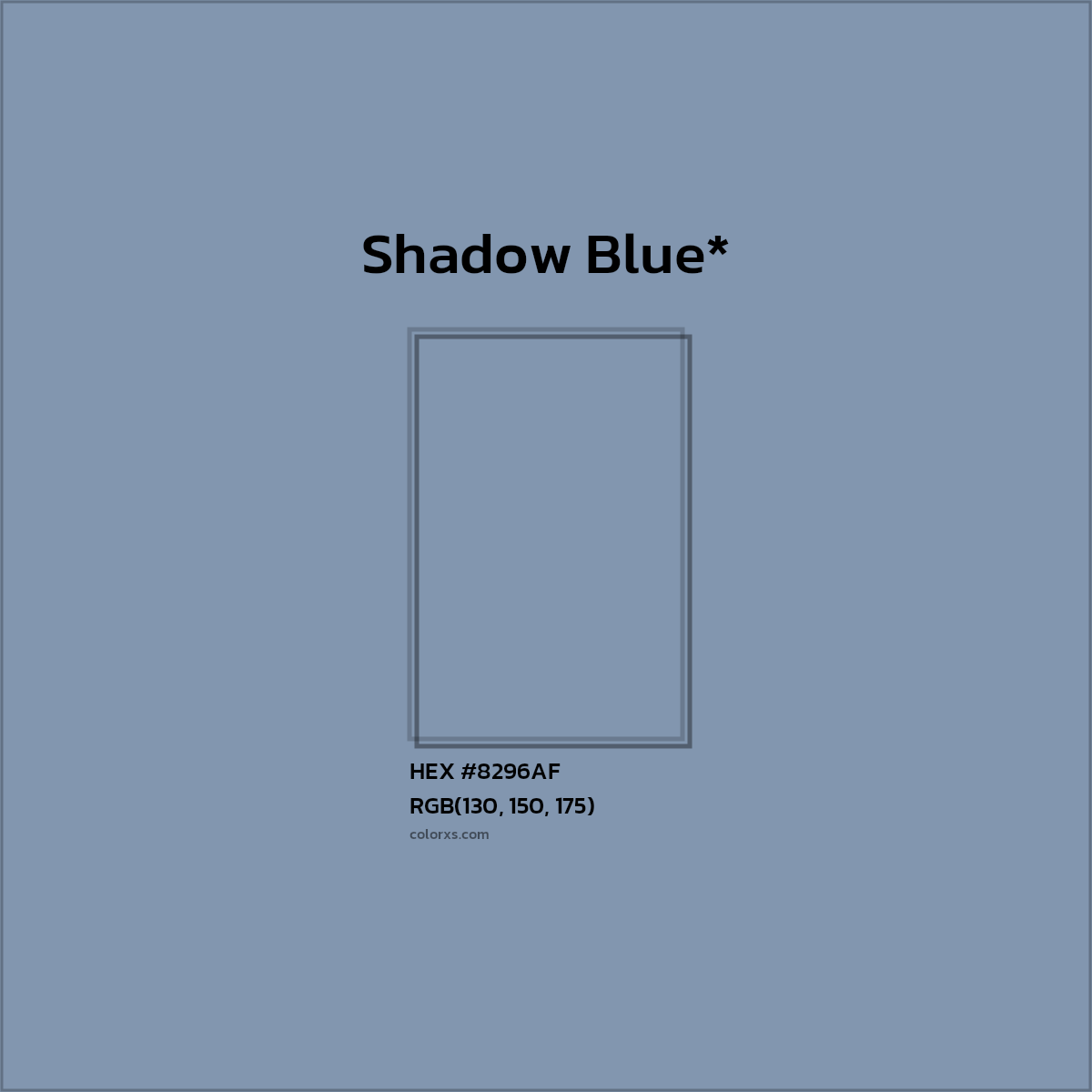 #8296AF hex color. RGB, RYB, CMYK, HSL, HSV codes and color conversions. Matching color names, palettes, paints.