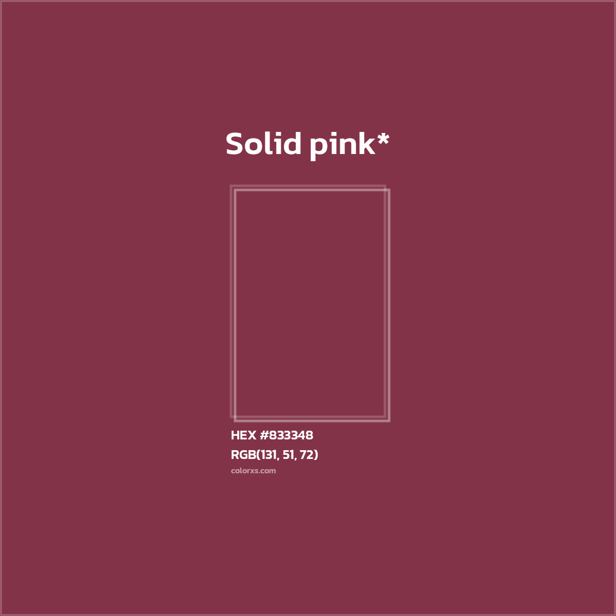 #833348 hex color. RGB, RYB, CMYK, HSL, HSV codes and color conversions. Matching color names, palettes, paints.