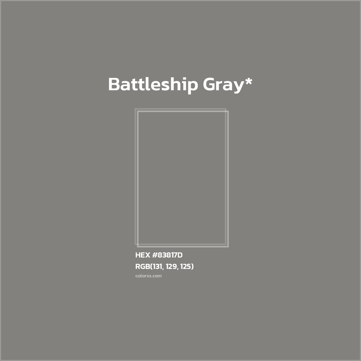 #83817D hex color. RGB, RYB, CMYK, HSL, HSV codes and color conversions. Matching color names, palettes, paints.