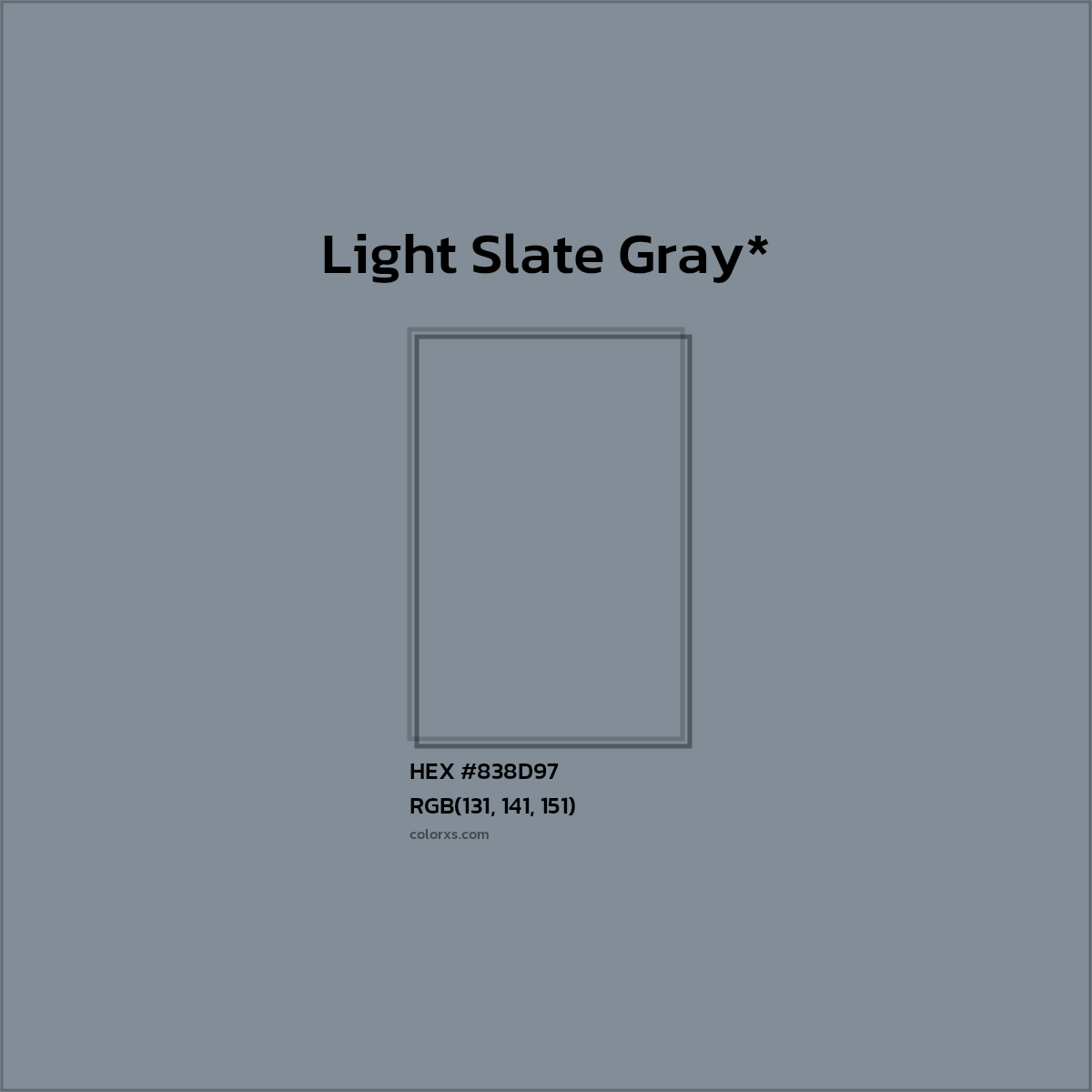 #838D97 hex color. RGB, RYB, CMYK, HSL, HSV codes and color conversions. Matching color names, palettes, paints.