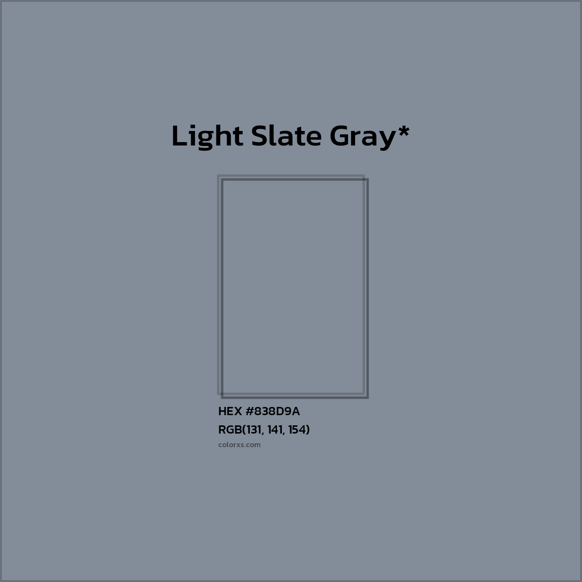 #838D9A hex color. RGB, RYB, CMYK, HSL, HSV codes and color conversions. Matching color names, palettes, paints.