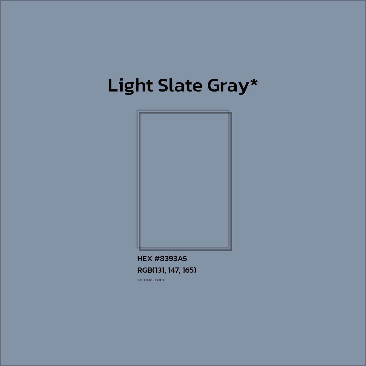 #8393A5 hex color. RGB, RYB, CMYK, HSL, HSV codes and color conversions. Matching color names, palettes, paints.