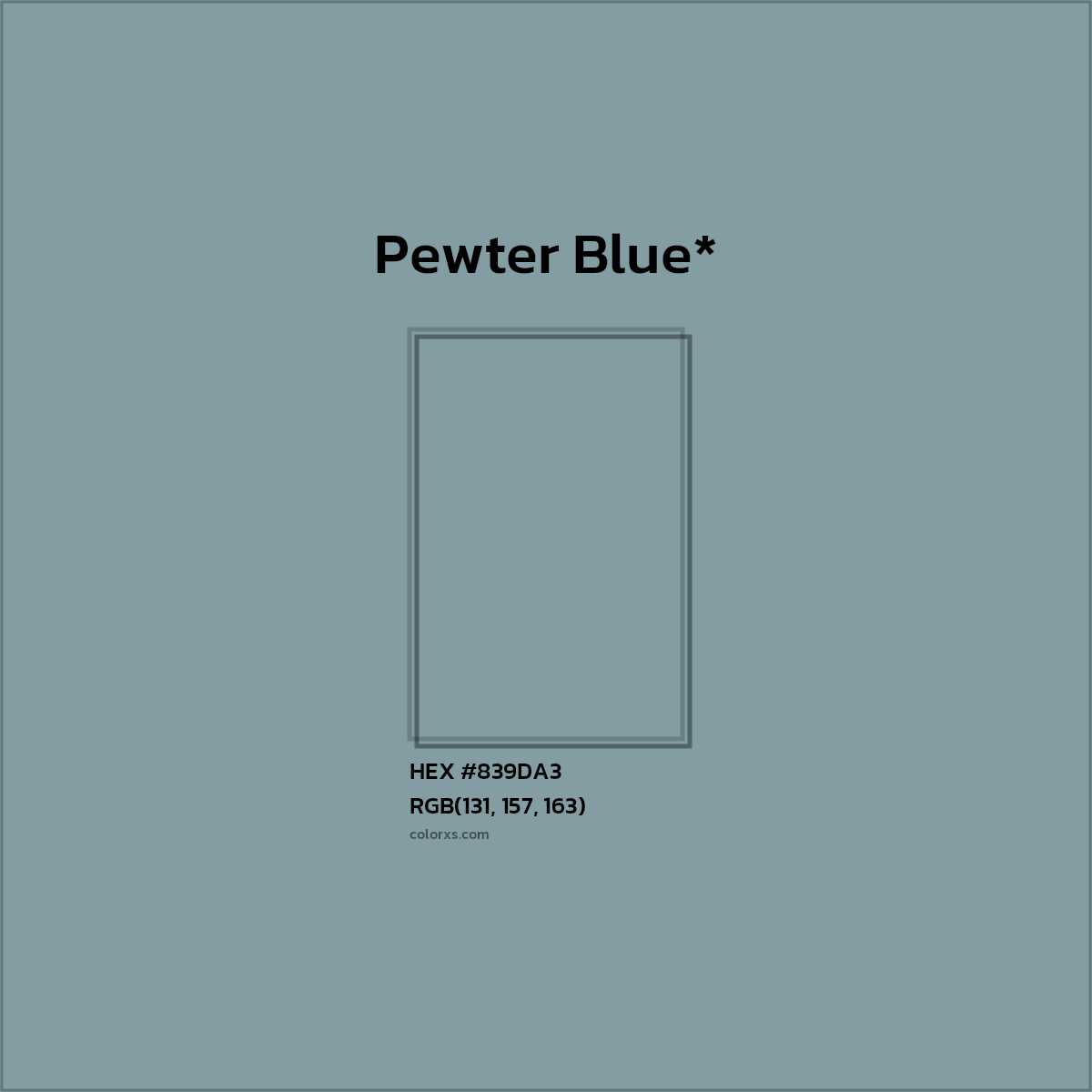 #839DA3 hex color. RGB, RYB, CMYK, HSL, HSV codes and color conversions. Matching color names, palettes, paints.
