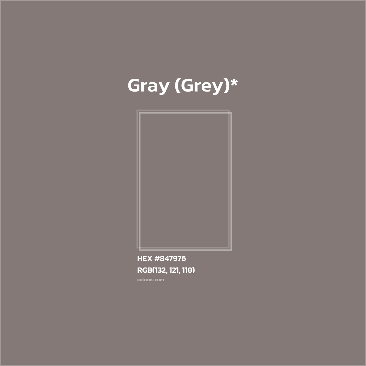 #847976 hex color. RGB, RYB, CMYK, HSL, HSV codes and color conversions. Matching color names, palettes, paints.