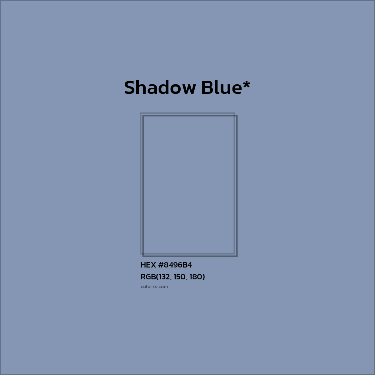 #8496B4 hex color. RGB, RYB, CMYK, HSL, HSV codes and color conversions. Matching color names, palettes, paints.