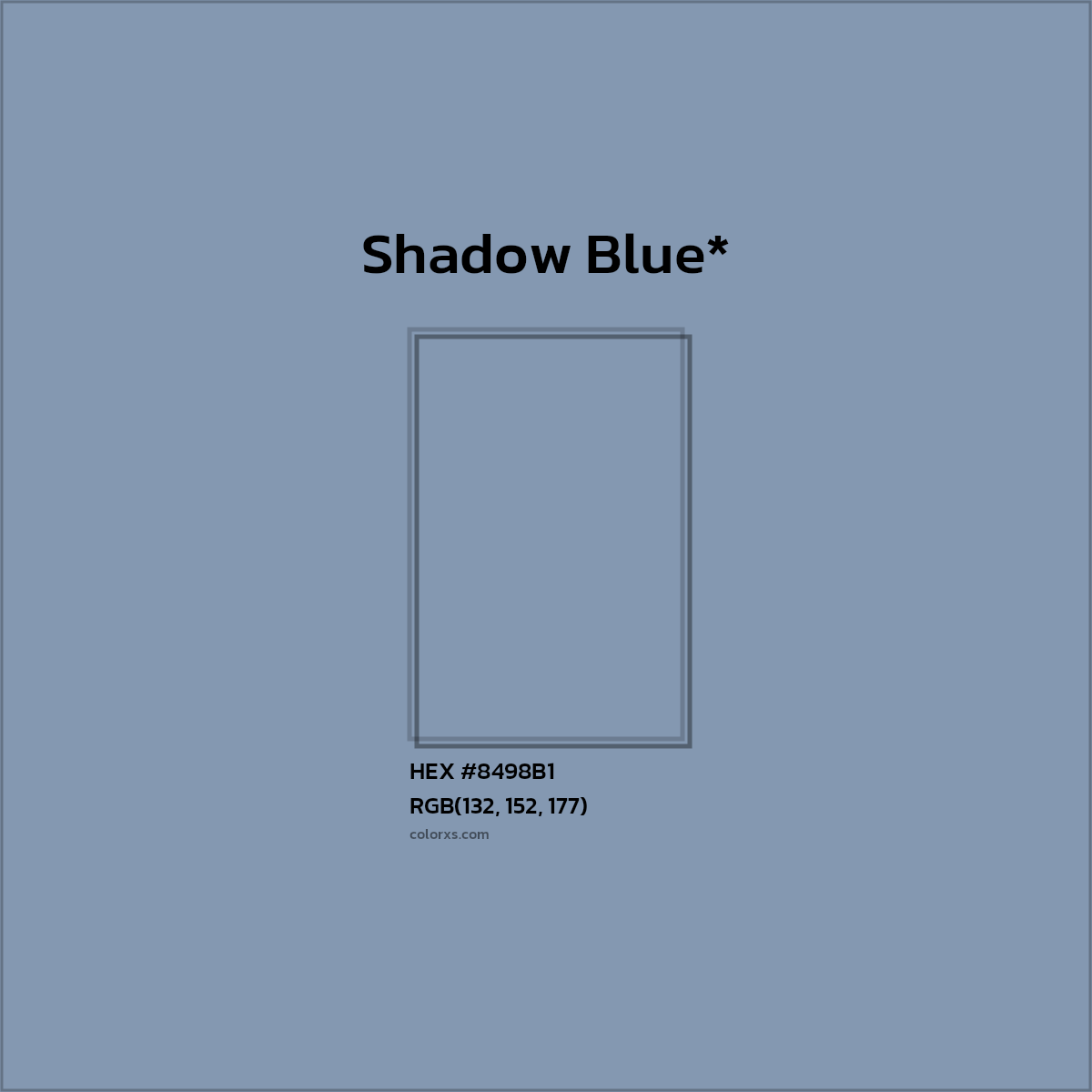 #8498B1 hex color. RGB, RYB, CMYK, HSL, HSV codes and color conversions. Matching color names, palettes, paints.