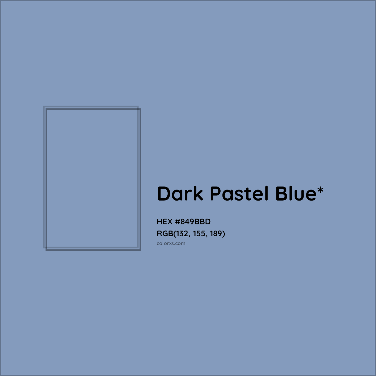 #849BBD hex color. RGB, RYB, CMYK, HSL, HSV codes and color conversions. Matching color names, palettes, paints.