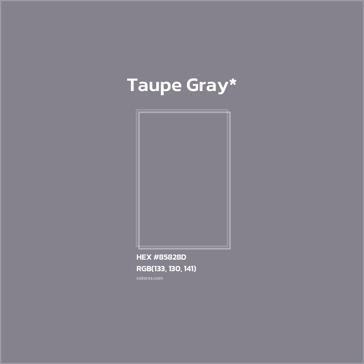 #85828D hex color. RGB, RYB, CMYK, HSL, HSV codes and color conversions. Matching color names, palettes, paints.