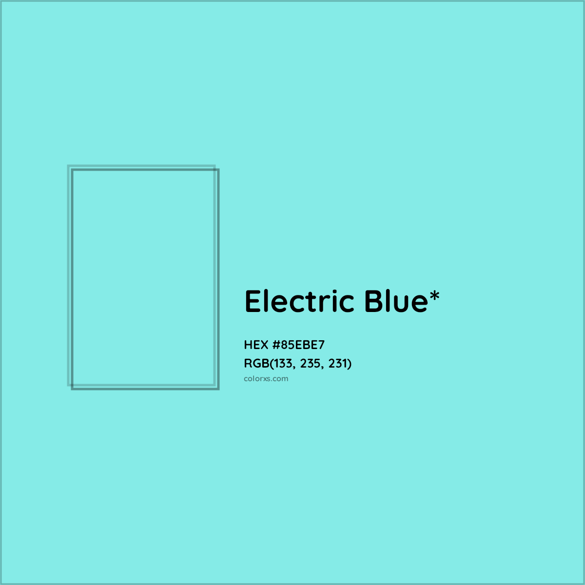 #85EBE7 hex color. RGB, RYB, CMYK, HSL, HSV codes and color conversions. Matching color names, palettes, paints.