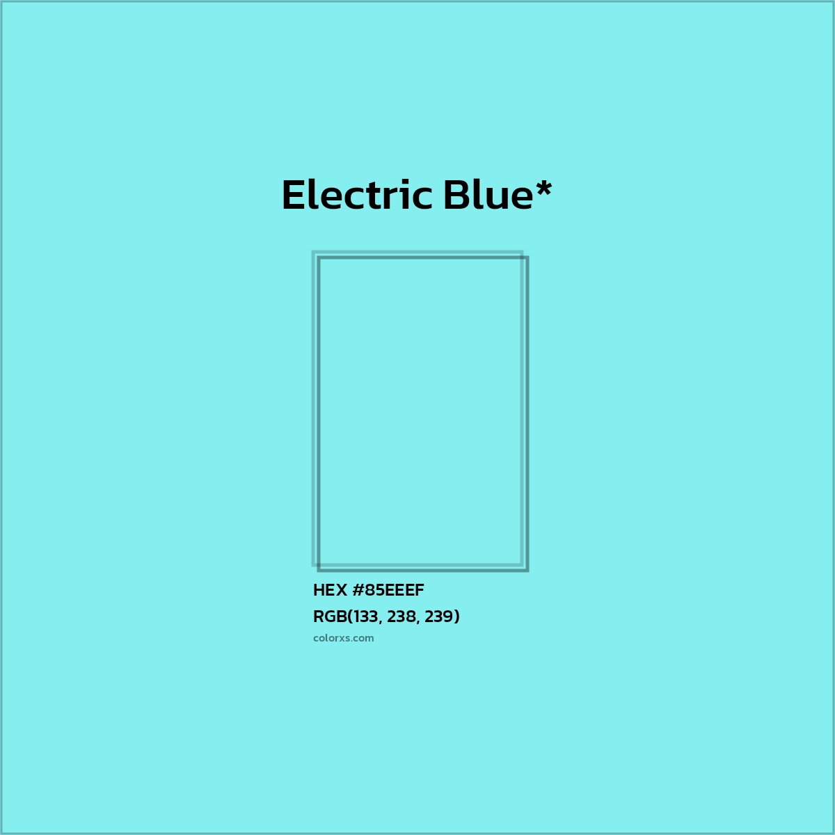 #85EEEF hex color. RGB, RYB, CMYK, HSL, HSV codes and color conversions. Matching color names, palettes, paints.