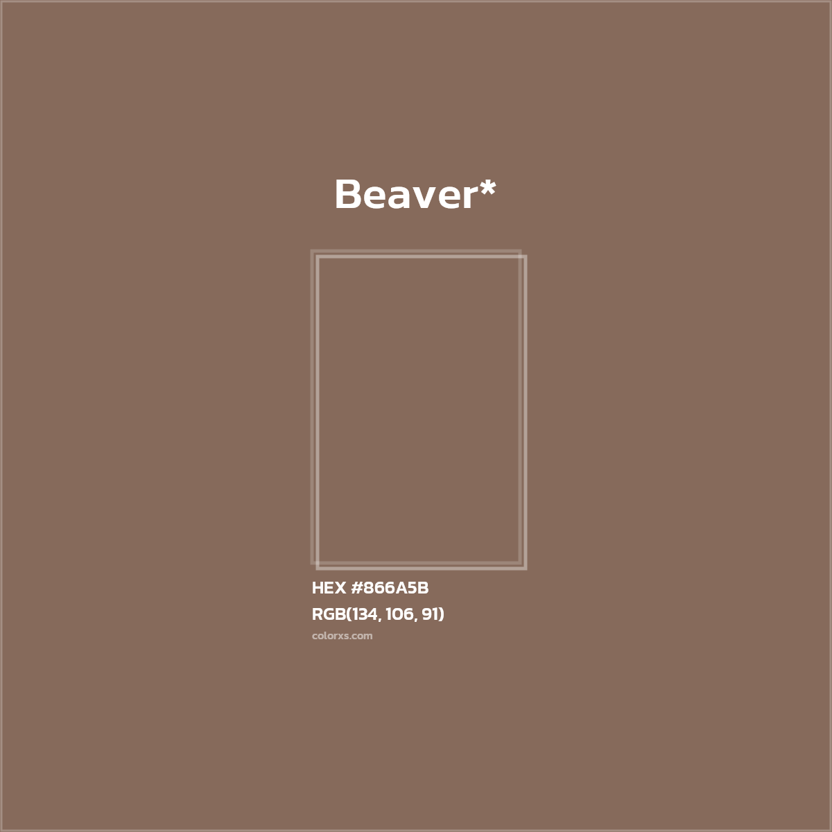 #866A5B hex color. RGB, RYB, CMYK, HSL, HSV codes and color conversions. Matching color names, palettes, paints.