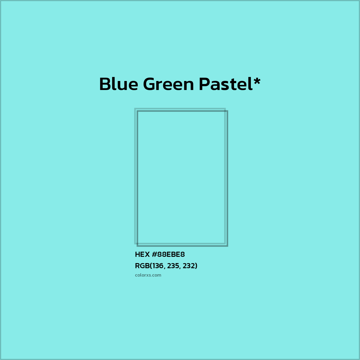 #88EBE8 hex color. RGB, RYB, CMYK, HSL, HSV codes and color conversions. Matching color names, palettes, paints.
