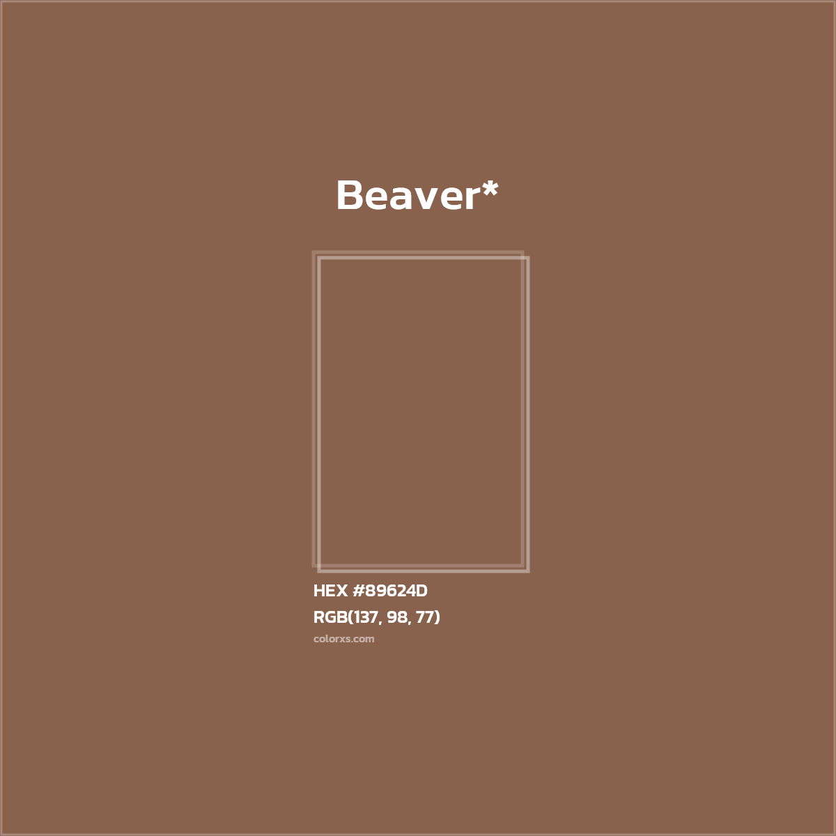 #89624D hex color. RGB, RYB, CMYK, HSL, HSV codes and color conversions. Matching color names, palettes, paints.