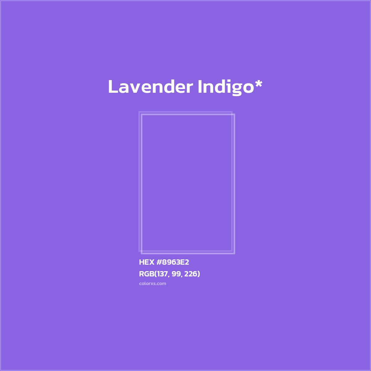 #8963E2 hex color. RGB, RYB, CMYK, HSL, HSV codes and color conversions. Matching color names, palettes, paints.