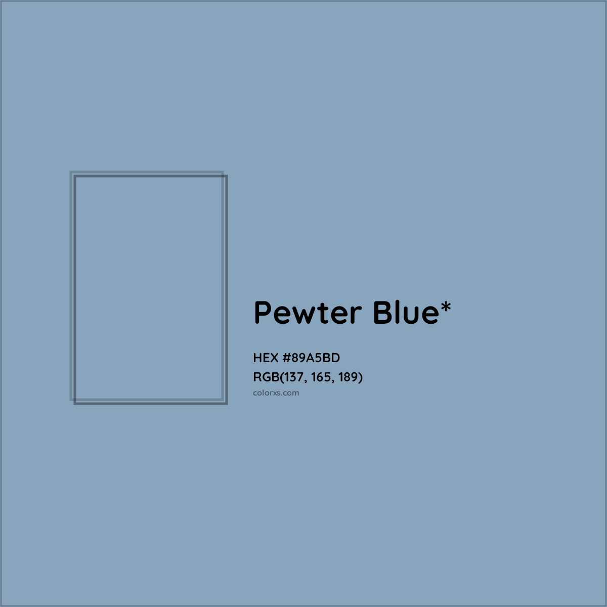 #89A5BD hex color. RGB, RYB, CMYK, HSL, HSV codes and color conversions. Matching color names, palettes, paints.