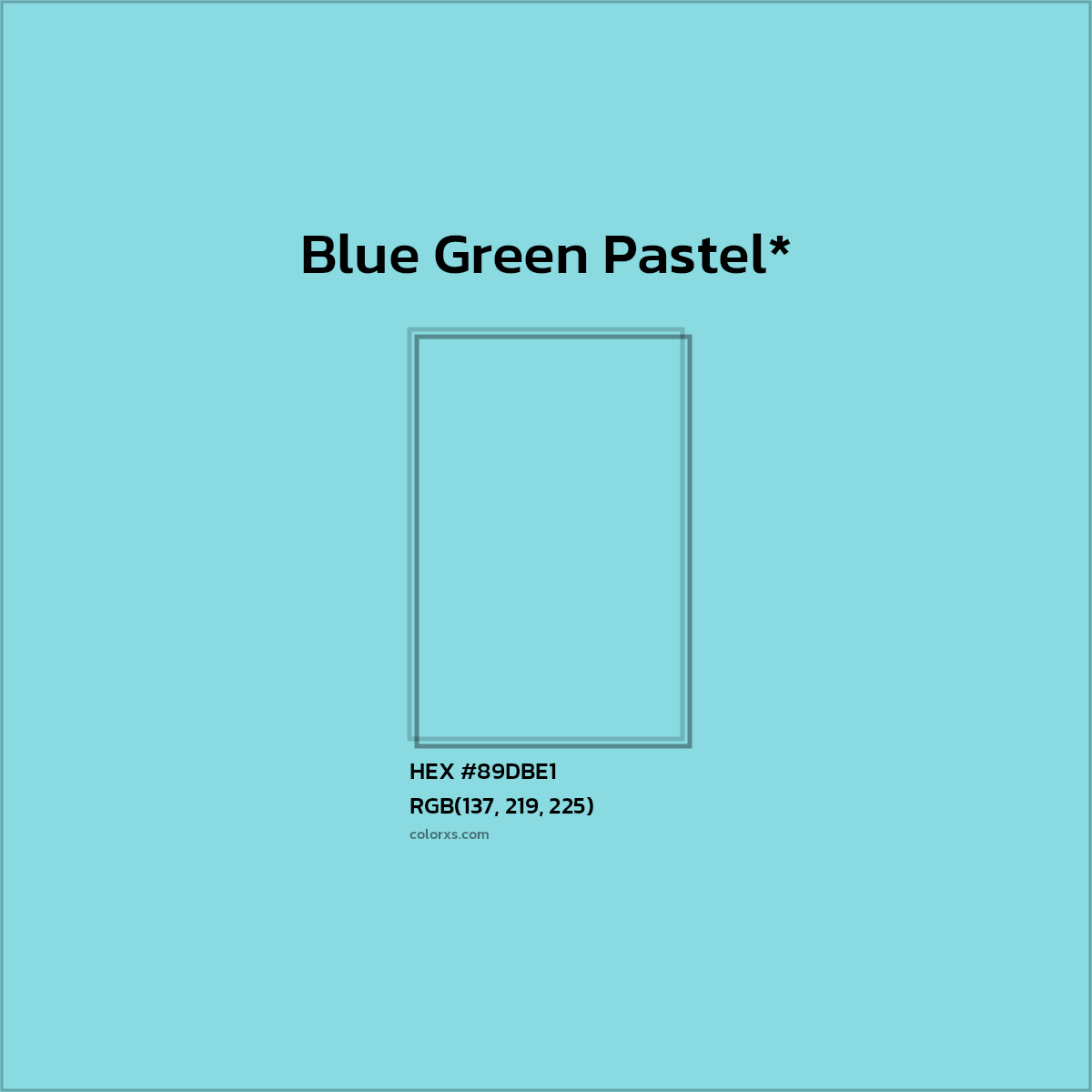 #89DBE1 hex color. RGB, RYB, CMYK, HSL, HSV codes and color conversions. Matching color names, palettes, paints.
