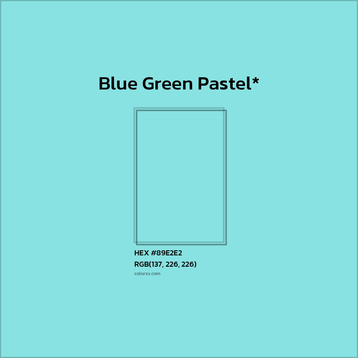 #89E2E2 hex color. RGB, RYB, CMYK, HSL, HSV codes and color conversions. Matching color names, palettes, paints.