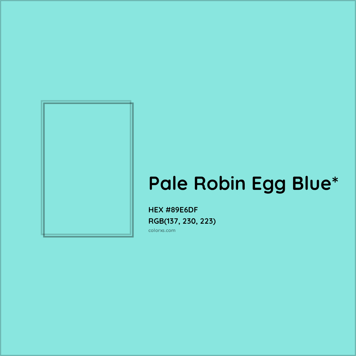#89E6DF hex color. RGB, RYB, CMYK, HSL, HSV codes and color conversions. Matching color names, palettes, paints.
