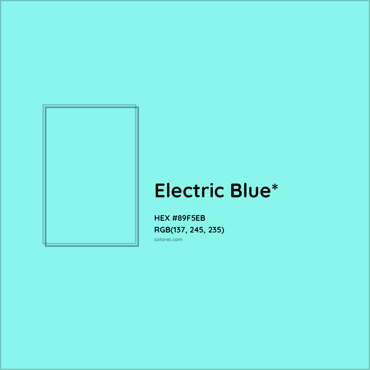 #89F5EB hex color. RGB, RYB, CMYK, HSL, HSV codes and color conversions. Matching color names, palettes, paints.