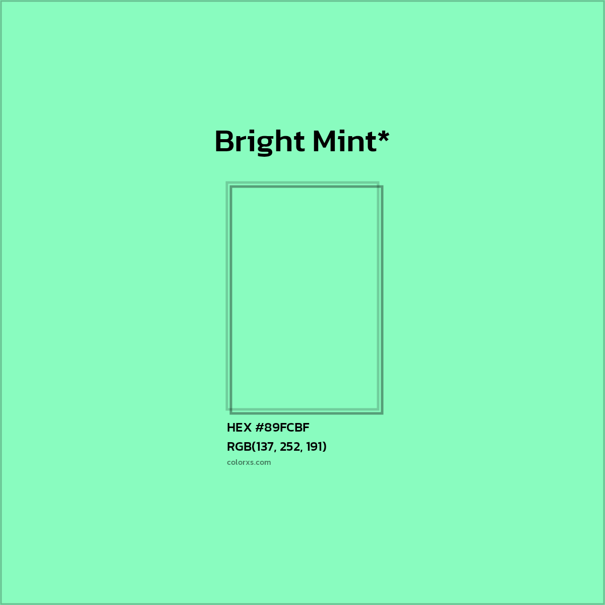 #89FCBF hex color. RGB, RYB, CMYK, HSL, HSV codes and color conversions. Matching color names, palettes, paints.