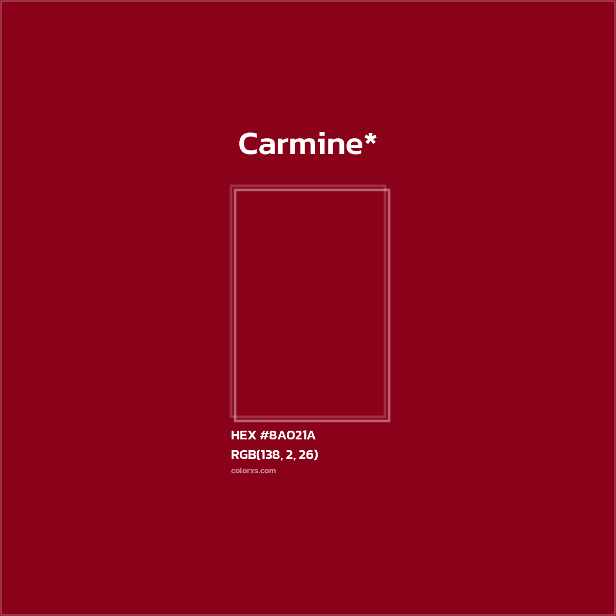 #8A021A hex color. RGB, RYB, CMYK, HSL, HSV codes and color conversions. Matching color names, palettes, paints.