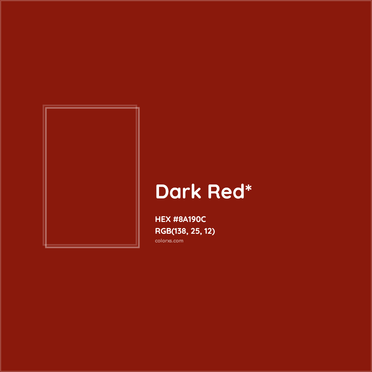 #8A190C hex color. RGB, RYB, CMYK, HSL, HSV codes and color conversions. Matching color names, palettes, paints.