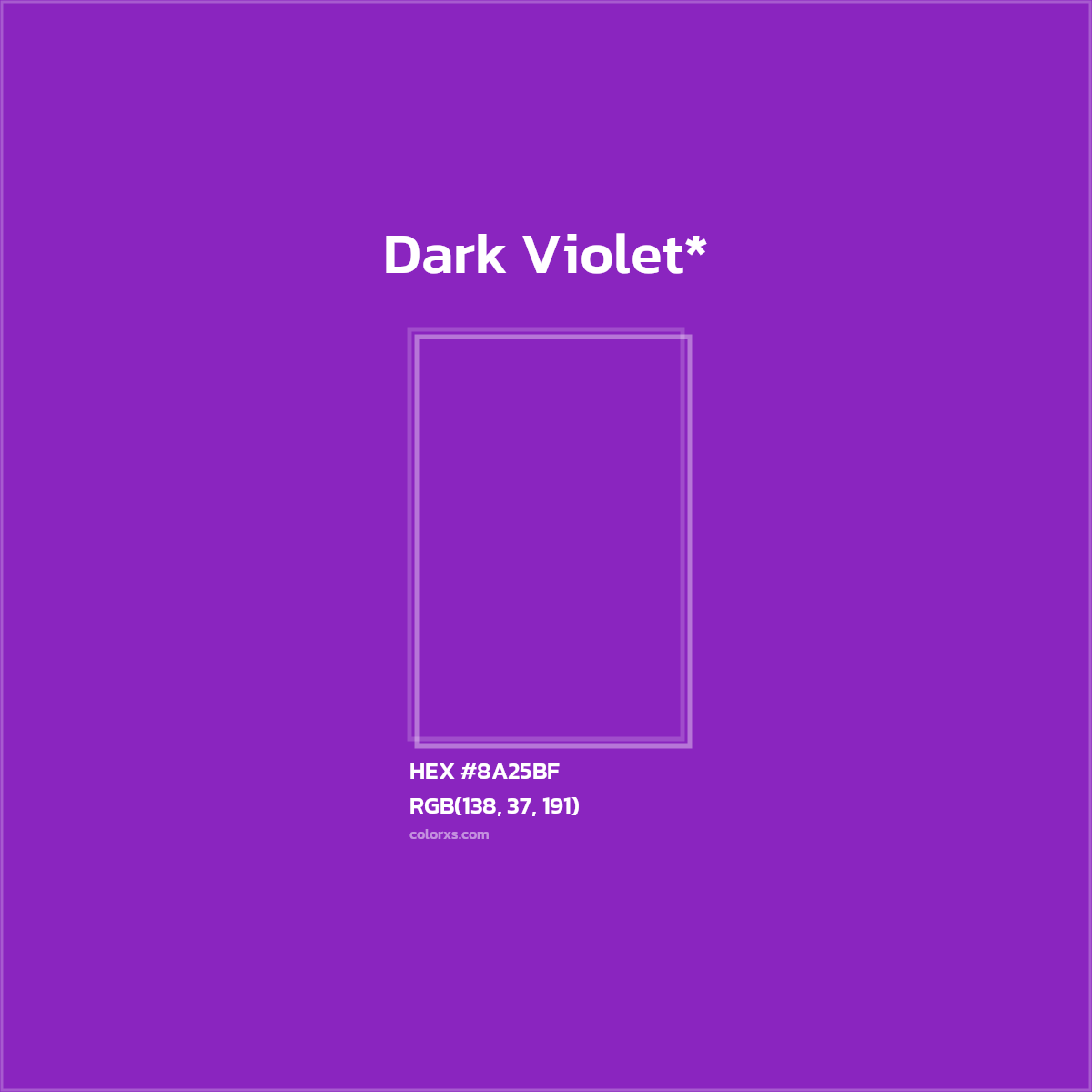 #8A25BF hex color. RGB, RYB, CMYK, HSL, HSV codes and color conversions. Matching color names, palettes, paints.