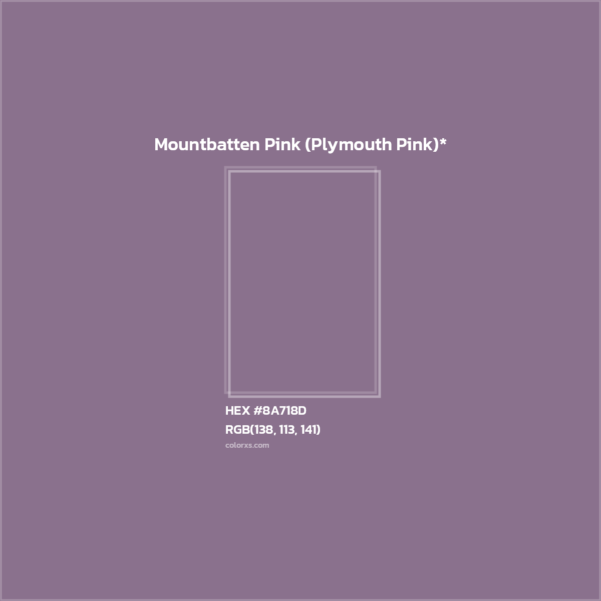 #8A718D hex color. RGB, RYB, CMYK, HSL, HSV codes and color conversions. Matching color names, palettes, paints.