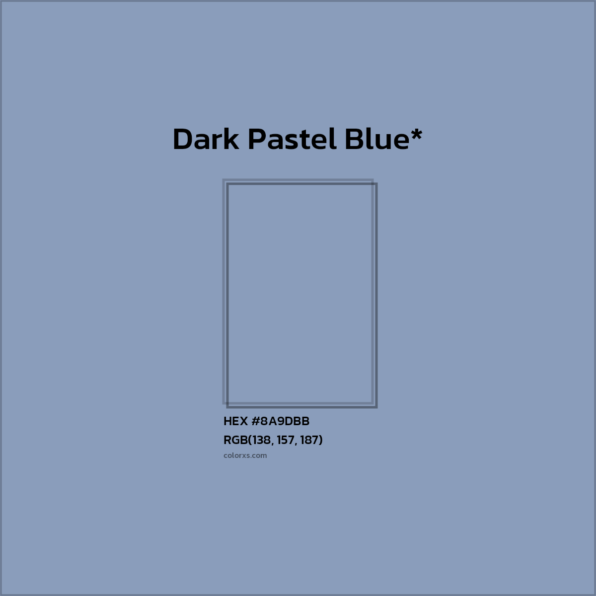 #8A9DBB hex color. RGB, RYB, CMYK, HSL, HSV codes and color conversions. Matching color names, palettes, paints.