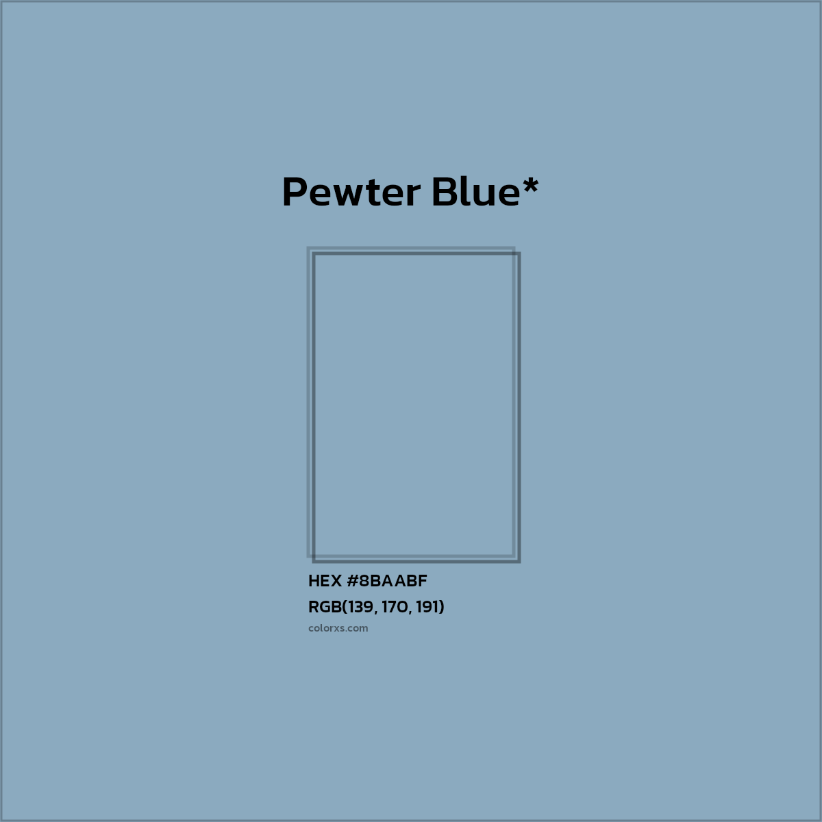#8BAABF hex color. RGB, RYB, CMYK, HSL, HSV codes and color conversions. Matching color names, palettes, paints.