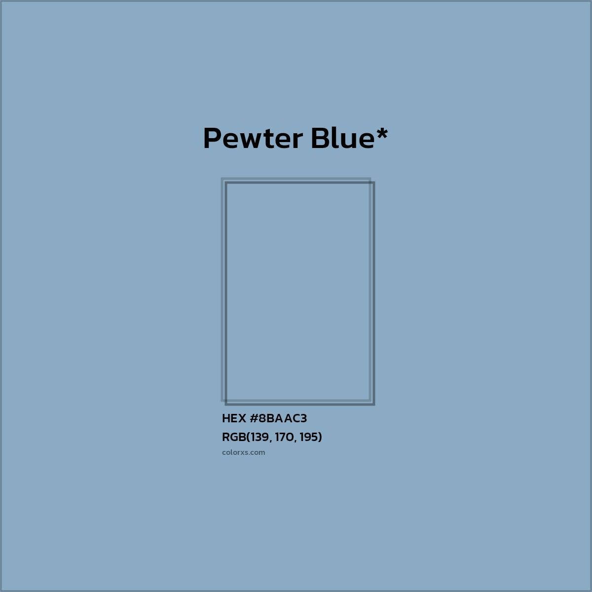 #8BAAC3 hex color. RGB, RYB, CMYK, HSL, HSV codes and color conversions. Matching color names, palettes, paints.