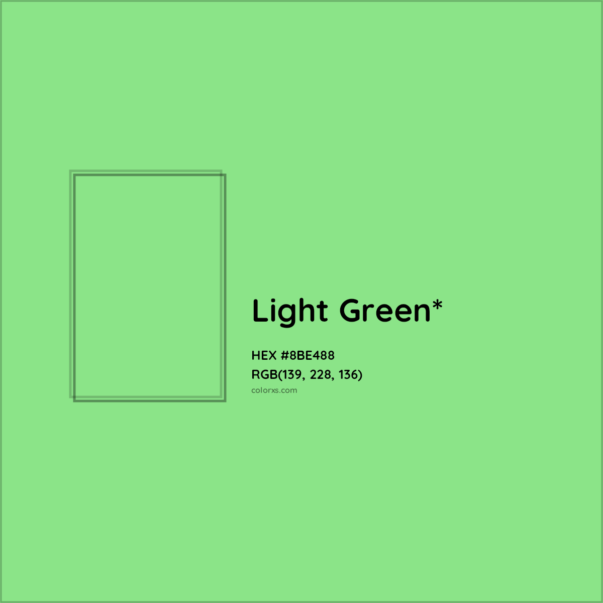 #8BE488 hex color. RGB, RYB, CMYK, HSL, HSV codes and color conversions. Matching color names, palettes, paints.