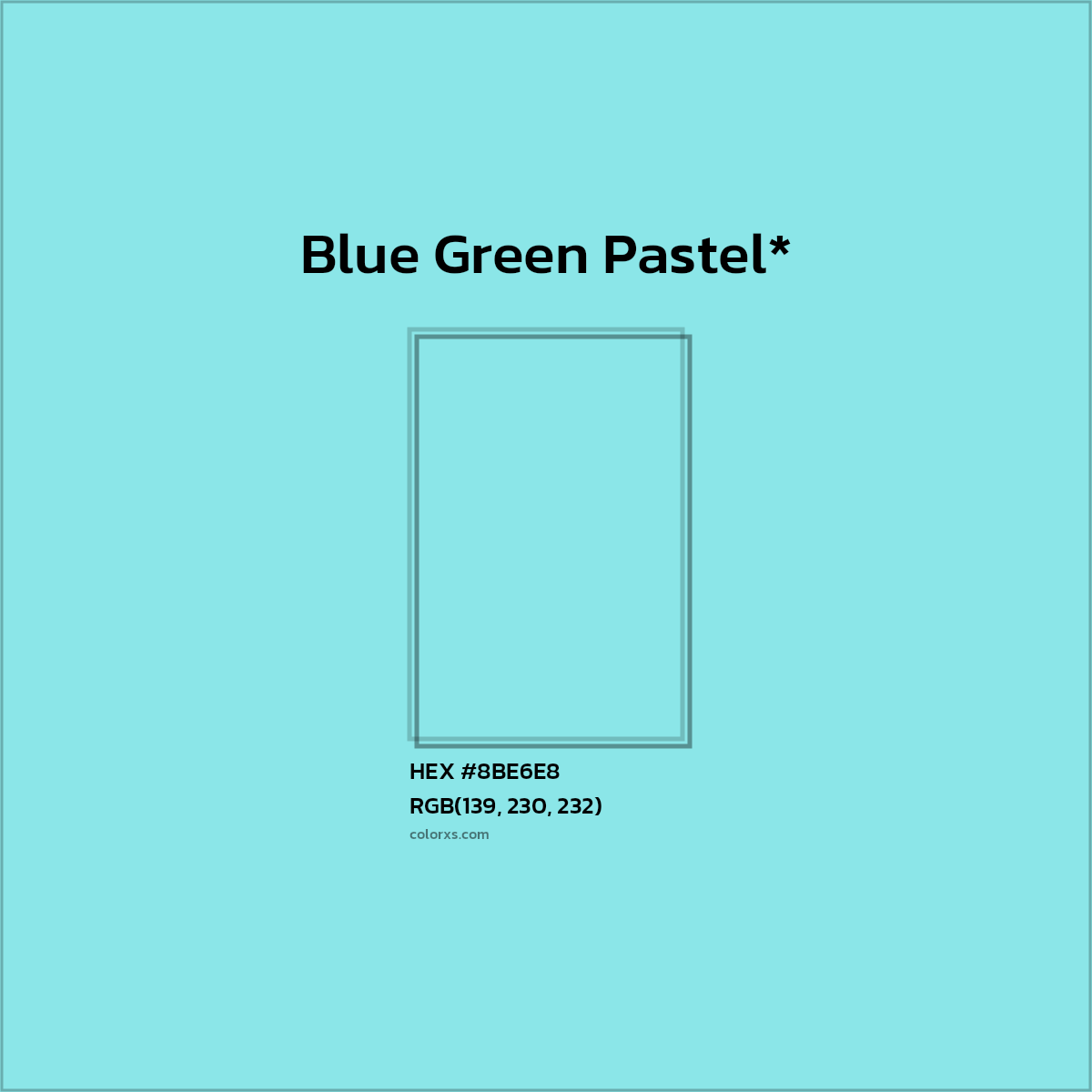 #8BE6E8 hex color. RGB, RYB, CMYK, HSL, HSV codes and color conversions. Matching color names, palettes, paints.