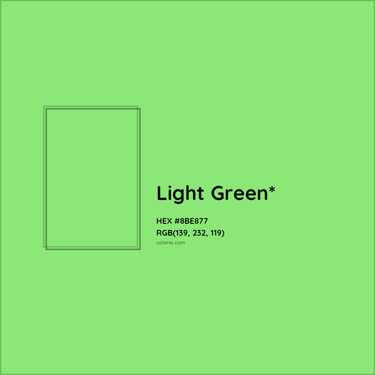#8BE877 hex color. RGB, RYB, CMYK, HSL, HSV codes and color conversions. Matching color names, palettes, paints.
