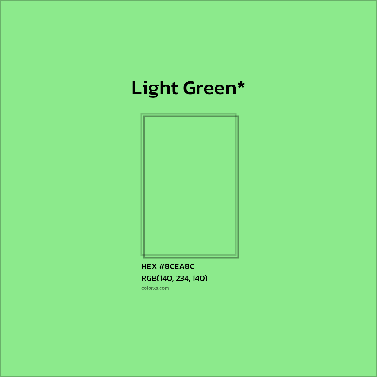 #8CEA8C hex color. RGB, RYB, CMYK, HSL, HSV codes and color conversions. Matching color names, palettes, paints.