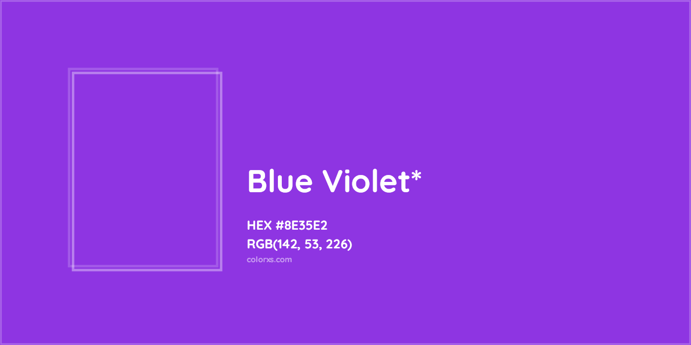 #8E35E2 hex color. RGB, RYB, CMYK, HSL, HSV codes and color conversions. Matching color names, palettes, paints.