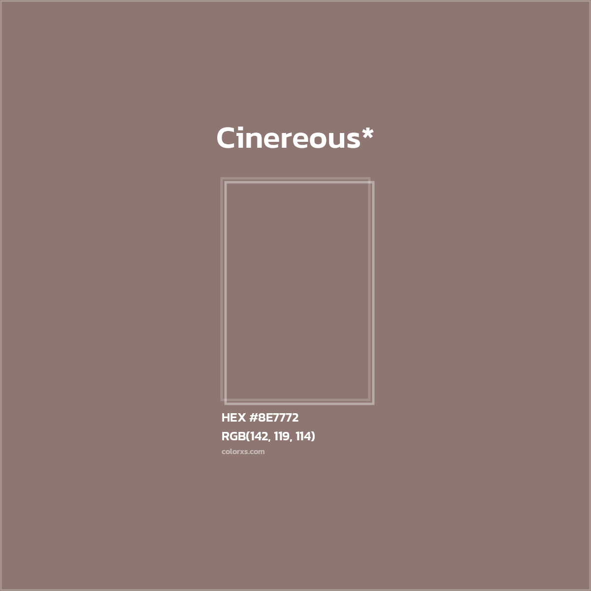 #8E7772 hex color. RGB, RYB, CMYK, HSL, HSV codes and color conversions. Matching color names, palettes, paints.