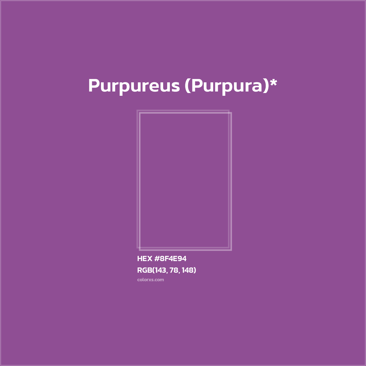 #8F4E94 hex color. RGB, RYB, CMYK, HSL, HSV codes and color conversions. Matching color names, palettes, paints.