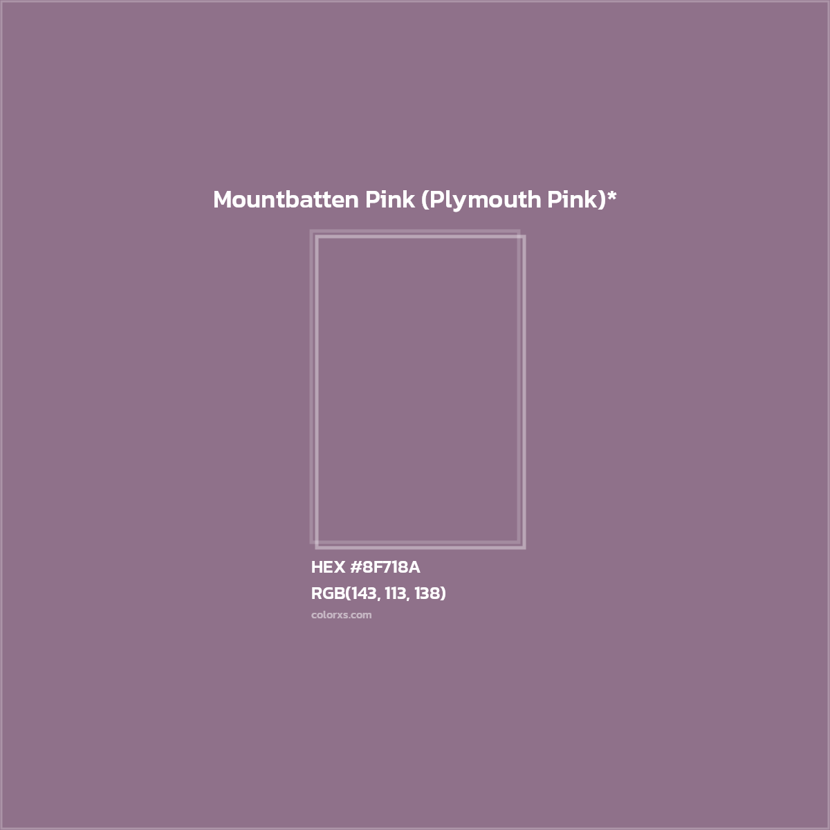 #8F718A hex color. RGB, RYB, CMYK, HSL, HSV codes and color conversions. Matching color names, palettes, paints.