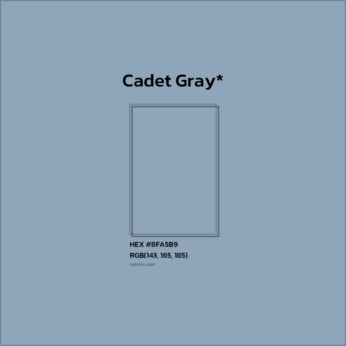 #8FA5B9 hex color. RGB, RYB, CMYK, HSL, HSV codes and color conversions. Matching color names, palettes, paints.