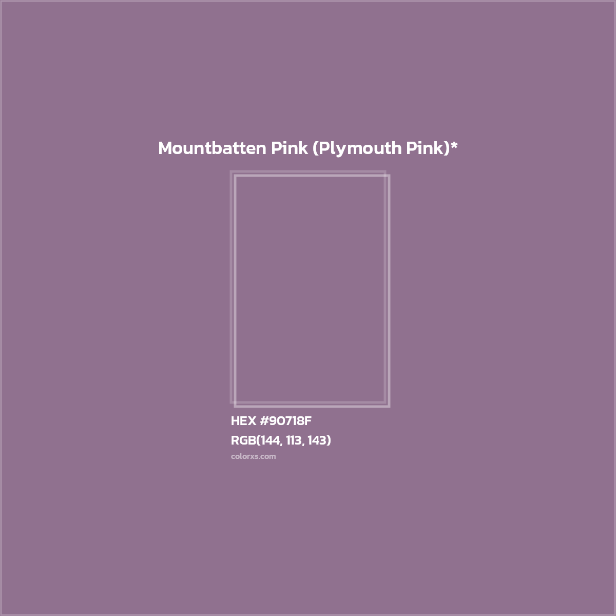 #90718F hex color. RGB, RYB, CMYK, HSL, HSV codes and color conversions. Matching color names, palettes, paints.