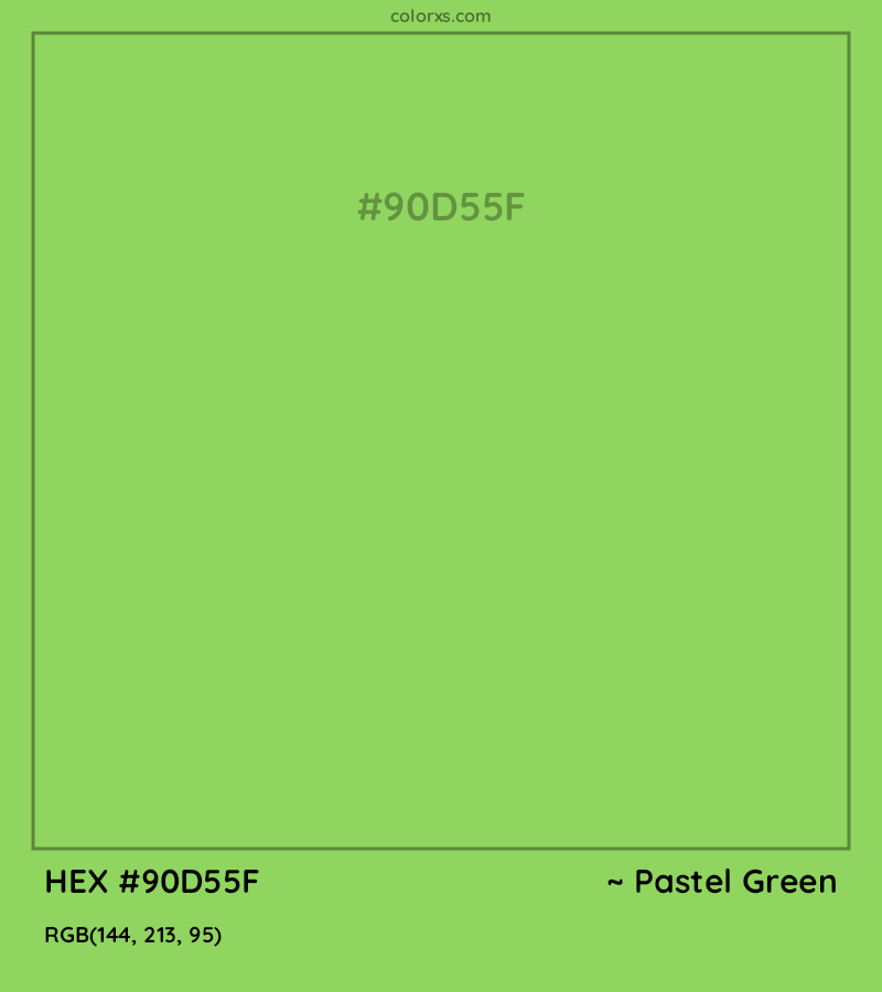 #90D55F hex color. RGB, RYB, CMYK, HSL, HSV codes and color conversions. Matching color names, palettes, paints.