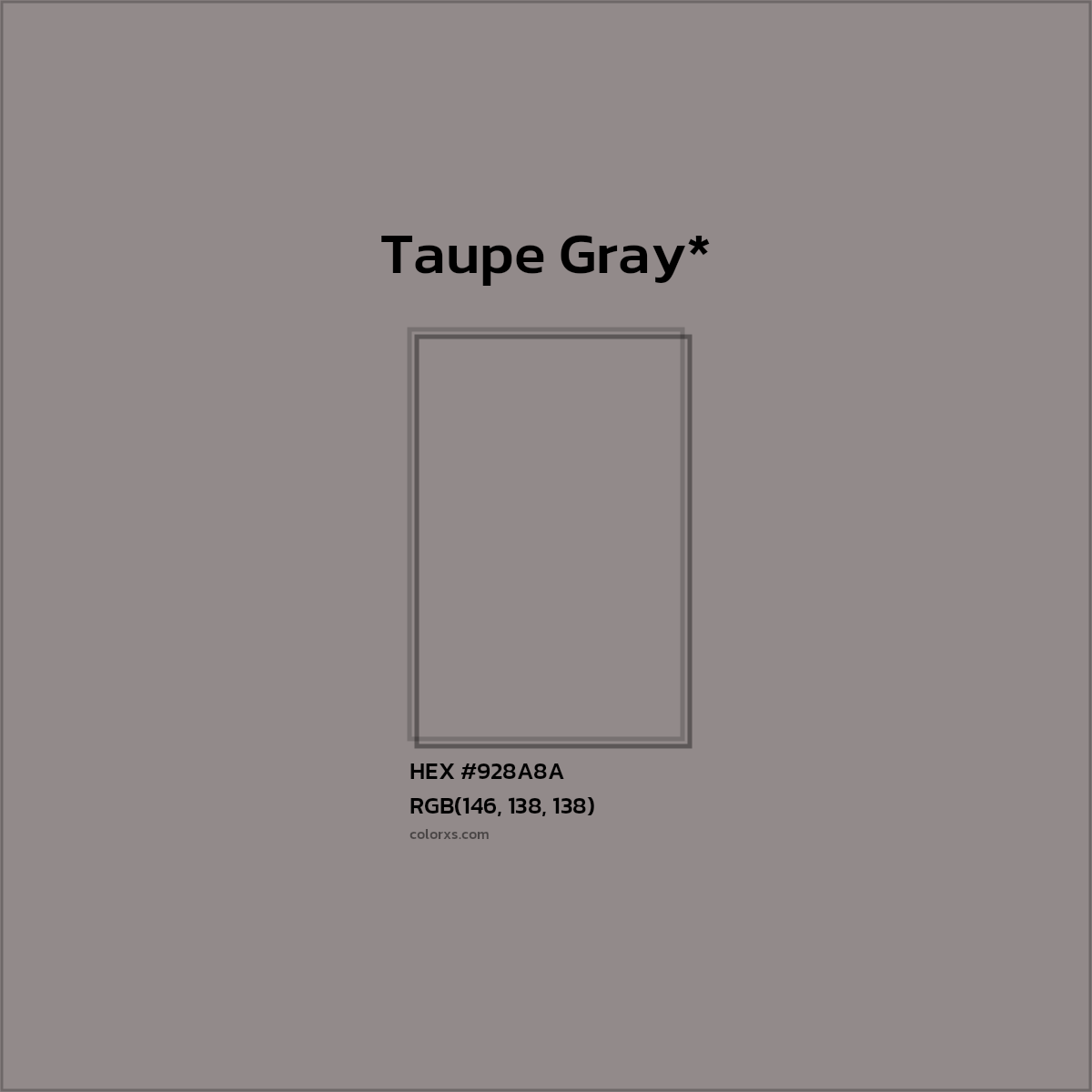 #928A8A hex color. RGB, RYB, CMYK, HSL, HSV codes and color conversions. Matching color names, palettes, paints.