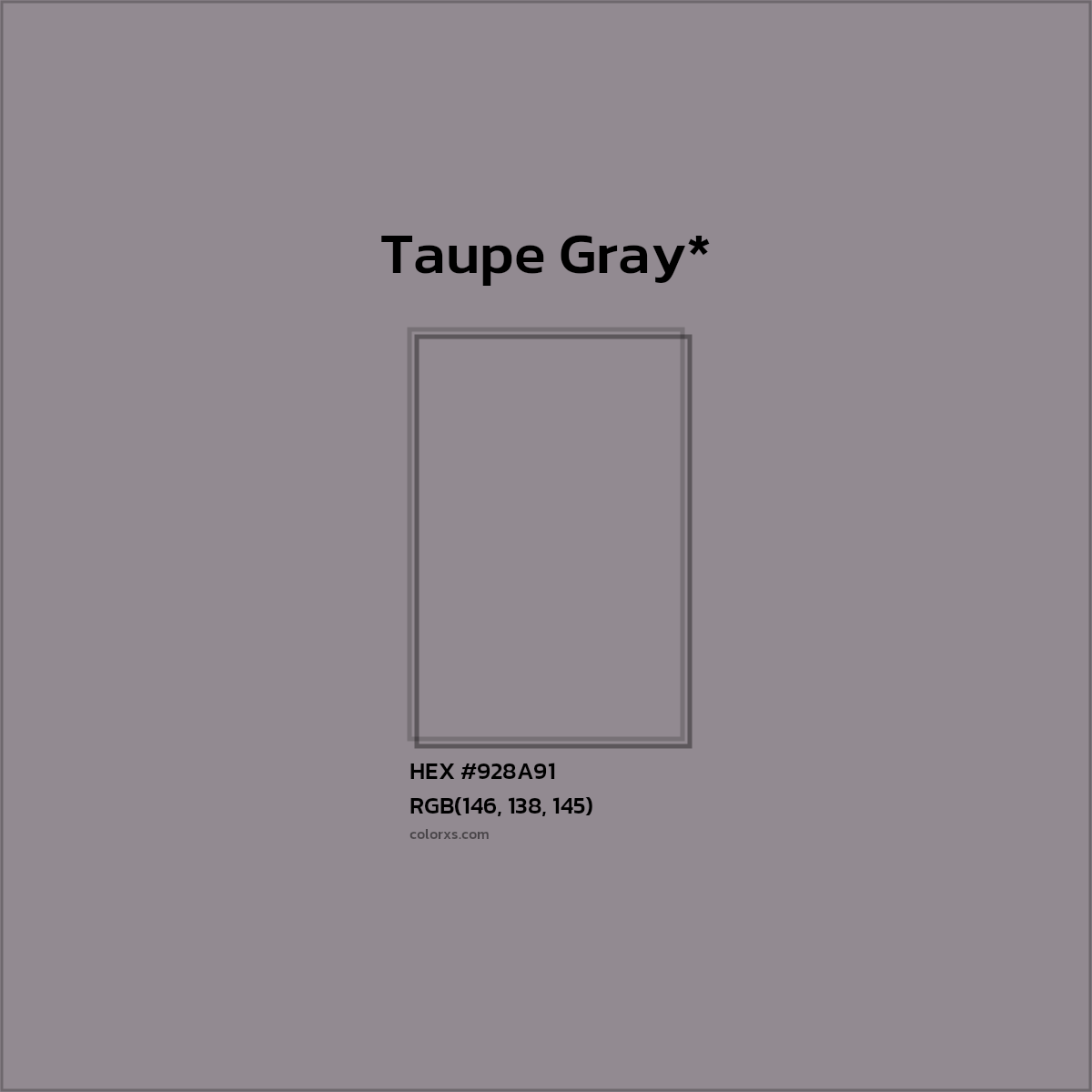 #928A91 hex color. RGB, RYB, CMYK, HSL, HSV codes and color conversions. Matching color names, palettes, paints.